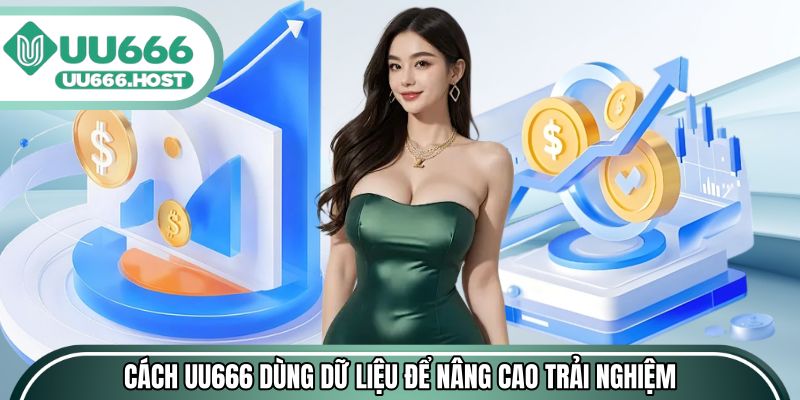 Cách UU666 dùng dữ liệu để nâng cao trải nghiệm