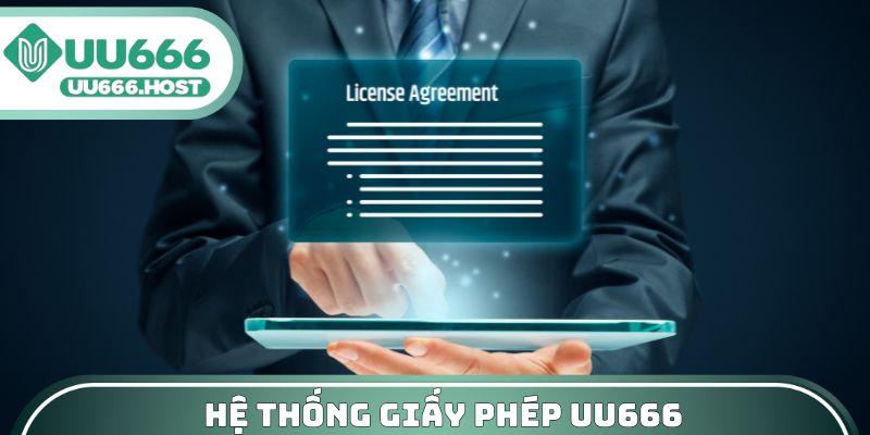 Hệ thống giấy phép UU666