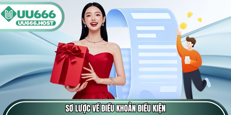 Sơ lược về điều khoản điều kiện
