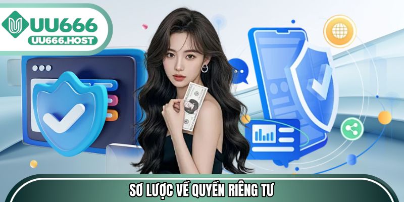 Sơ lược về quyền riêng tư