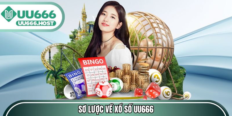 Sơ lược về xổ số UU666